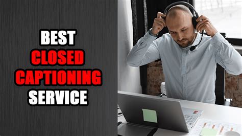closed captioning services free